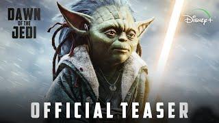 Star Wars: Dawn of the Jedi - OFFICIAL ANNOUNCEMENT! | The First Jedi Movie (2027)