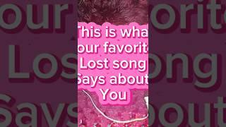 This Is What Your Favorite Lost Song Says About You #ekt #lostwave #unknownsong #2024 #lostsong #fyp