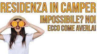 RESIDENZA FITTIZIA per VIVERE IN CAMPER: come fare? (EPISODIO 04)