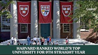 Harvard ranked World’s Top University for the 9th straight year