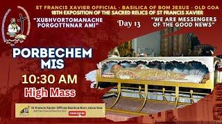 10:30 AM Feast High Mass - 18th Exposition of the Relics of St Francis Xavier -  3 December 2024