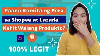 Paano Kumita ng Pera sa Shopee & Lazada na Walang Hawak na Products? Affiliate Marketing Philippines
