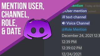 Mention any user/channel/role/date | Discord Tutorial