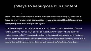 3 Ways To Repurpose PLR Content