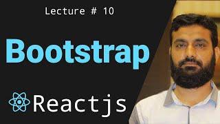 Bootstrap in ReactJS | ReactJS with bootstrap best explanation in Urdu Hindi