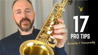 17 Pro Saxophone Tips: Assembly|Disassembly
