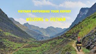 VIETNAM MOTORBIKE TOUR EXPERT - WELCOME TO VIETNAM !