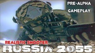 RUSSIA 2055 gameplay Pre-Alpha Build (Invictus Volition)  Реалистичный онлайн шутер 2019