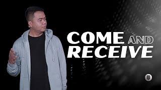 Come And Receive | Stephen Prado