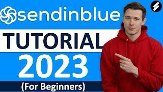 SENDINBLUE TUTORIAL 2023 (Step-By-Step Email & SMS Marketing Guide)