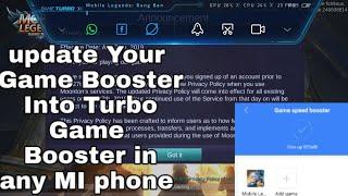 Speed Game booster upgrade into Turbo in Any Mi Devices