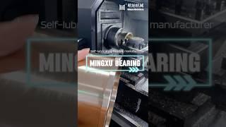 Mingxu Bearing - Self lubricating bearing manufacturer. #bearingfactory #bearing #machinery