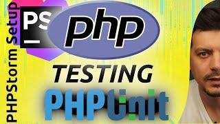 PHP Testing - 2 Setup PHPStorm for unit Testing and Debugging - phpunit - php test tutorial