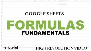 Google Sheets - Formulas Tutorial - Part 2