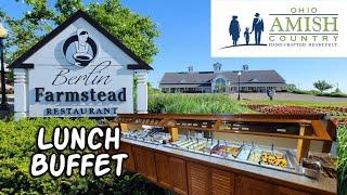 Berlin Farmstead Restaurant Lunch/Dinner Buffet - Berlin Ohio