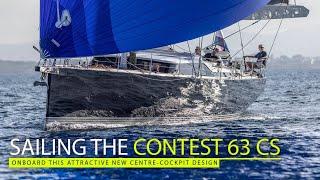 Sailing the Contest 63CS: get aboard this particularly rewarding luxury Dutch cruiser