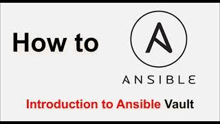 [very fast] Introduction to ansible vault and secrets!