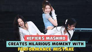 KEP1ER'S MASHIRO CREATES HILARIOUS MOMENT WITH PERFORMANCE MISTAKE