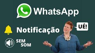  PORQUE MEU WHATSAPP NAO AVISA QUANDO CHEGA MENSAGEM  - Aprenda Resolver Isso!