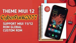 Tema Keren Miui 12 Cyberpunk2077 - Theme Xiaomi Miui 11/12