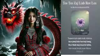 Tos Tus Zaj Liab Rov Los  -Female AI HMONG Song-