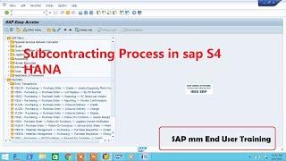 Subcontracting Process in sap S4 HANA