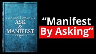 Once You Master How to Ask the Universe, You Will Manifest Anything (Full Audiobook)