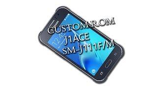 CUSTOM ROM J1 ACE SM-J111F/M[  ROM-TOUCHWZ MOD V4  ]