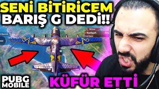 ÇOCUK, SENİ BİTİRİCEM BARIŞ G DEDİ AĞIR KÜFÜR ETTİ!! HESAP VAKTİ! | PUBG MOBILE