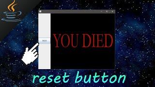 Java: reset button for your game 