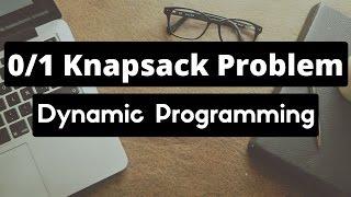 0/1 Knapsack problem (Dynamic Programming)