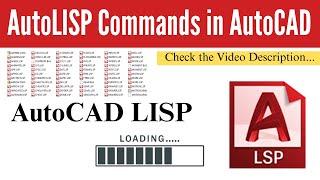 AutoLISP Commands in AutoCAD | Best way to use?