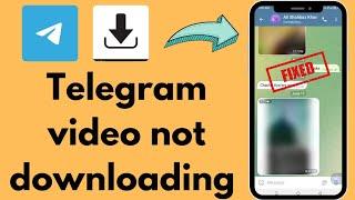 How to fix telegram video not downloading issue: