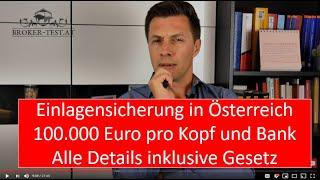 Einlagensicherung in Österreich: bis max. 100.000 € pro Kopf und pro Bank - alle Infos hier!