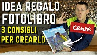 IDEA REGALO FAI DA TE crea un FOTOLIBRO CEWE 3 consigli PER UN REGALO UNICO