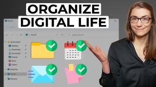 The ULTIMATE Guide to Organize Your Digital Life in 2025