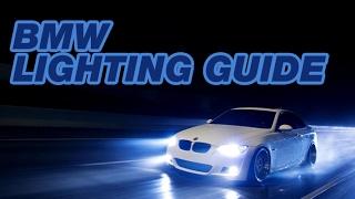 BMW Lighting Guide from Bimmian presented by https;//stealthauto.com