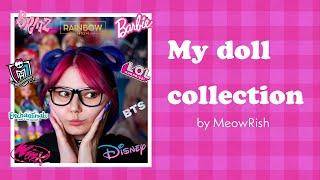 ОБЗОР ВСЕЙ МОЕЙ КОЛЛЕКЦИИ КУКОЛ  Barbie/Monster High/Rainbow High/Bratz/LOL OMG/Disney