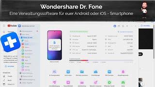 Wondershare Dr. Fone | management software for your Android / iOS device in short check