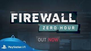 Firewall Zero Hour | Launch Trailer | PS VR