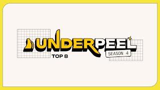 2024-06-08 UNDERPEEL SEASON 4: WEEKEND 1 TOP 8