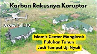 Mangkrak Puluhan Tahun…!!! Islamic Center Gabus Bekasi | Drone View FIMI x8se 2022 V2