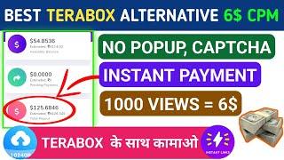 I Found the Best TeraBox Alternative |10$ Daily CPM | Instant Withdrawal