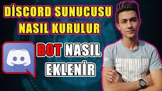 DİSCORD SUNUCU KURMA | DİSCORD BOT EKLEME ( 2021 )