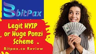 Bitpax.co Review: Legit HYIP Alt-Coin or Huge Scam?