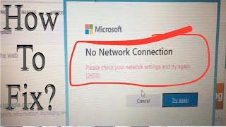 How To Fix “No Network Connection” (2603) in Edge Browser