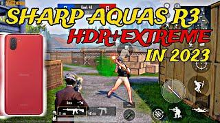 SHARP AQUOS R3 HDR+EXTREME  TEST 2023 | AQUOS R3 PUBG TEST