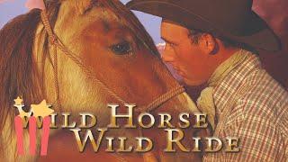 Wild Horse Wild Ride | FULL DOCUMENTARY | Mustang Makeover Challenge | 2011