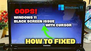 How To Fix Black Screen With Cursor Eerror Issue In Windows 11