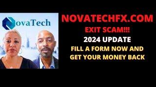 NovatechFX.com Update, How to get your money back instantly @NovaTechOfficial